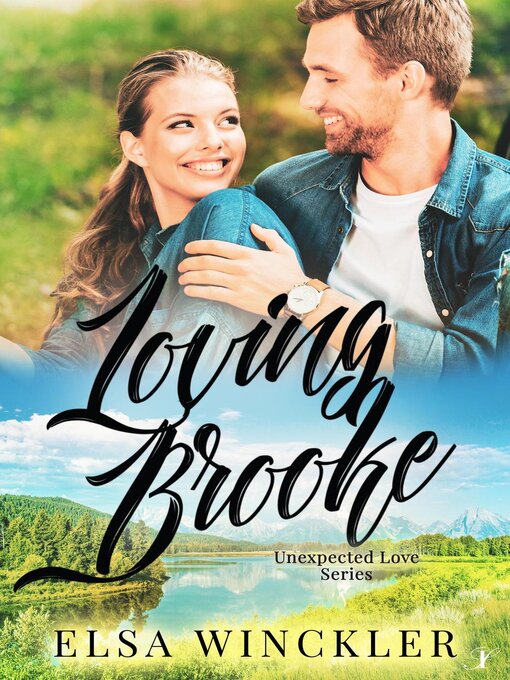 Title details for Loving Brooke by Elsa Winckler - Available